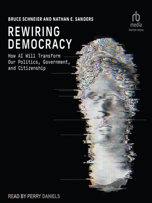 Rewiring Democracy - Audiobook